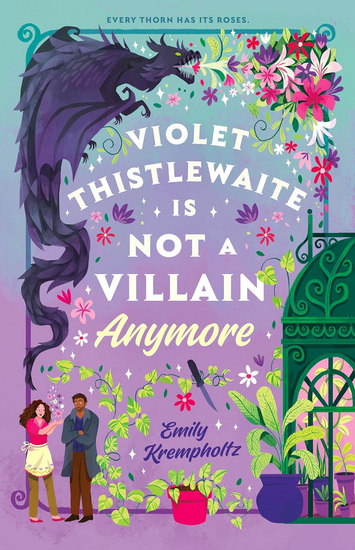 Violet Thistlewaite Is Not a Villain Anymore - EMILY KREMPHOLTZ