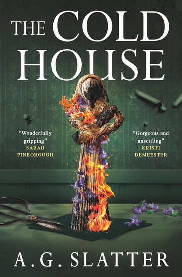 The Cold House - AG SLATTER