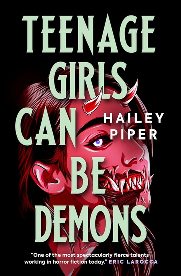 Teenage Girls Can Be Demons - HAILEY PIPER