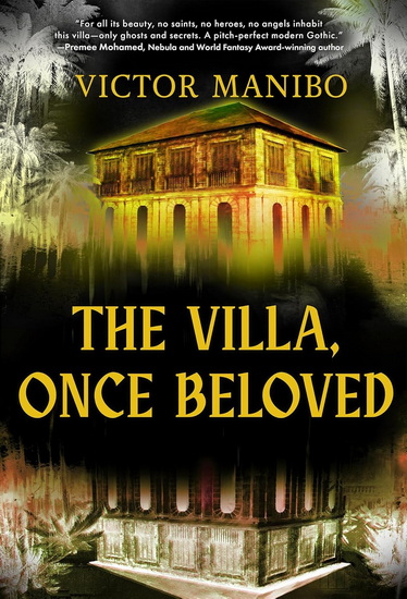 The Villa, Once Beloved - VICTOR MANIBO