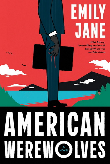 American Werewolves - EMILY JANE