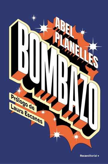 Bombazo / Bombshell - ABEL PLANELLES