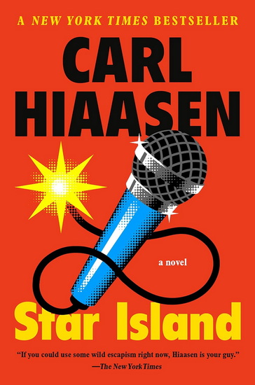 Star Island: A Novel - CARL HIAASEN