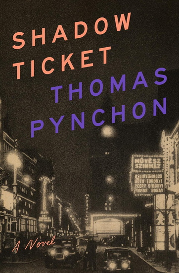 Shadow Ticket (Large Print) - THOMAS PYNCHON