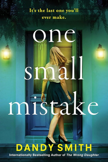 One Small Mistake - DANDY SMITH