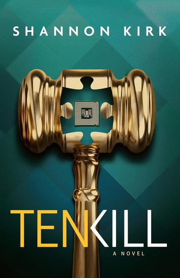 Tenkill - SHANNON KIRK