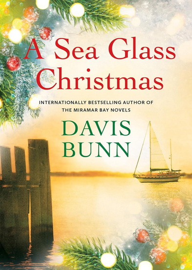 A Sea Glass Christmas - DAVIS BUNN