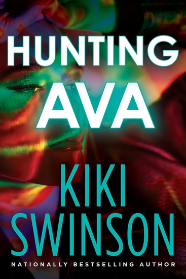 Hunting Ava - KIKI SWINSON