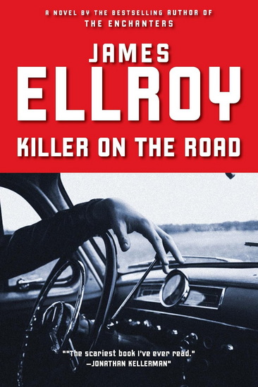 Killer on the Road - JAMES ELLROY
