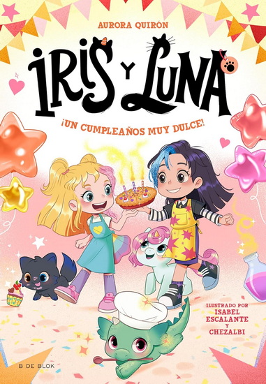 ¡Un cumpleaños muy dulce! / A Very Sweet Birthday! - AURORA QUIRÓN & AL