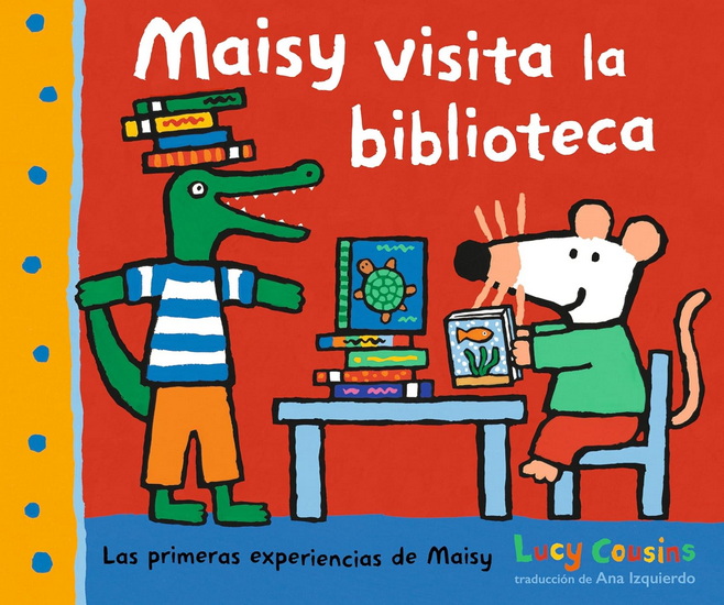 Maisy visita la biblioteca - LUCY COUSINS