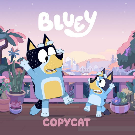 Bluey: Copycat - COLLECTIF