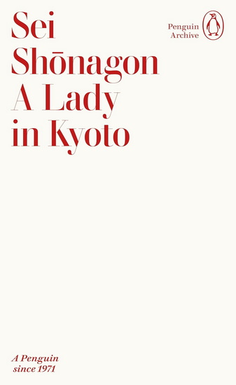 A Lady in Kyoto - SEI SHONAGON