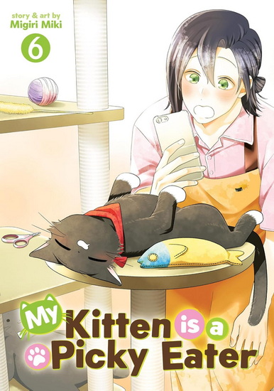 My Kitten is a Picky Eater Vol. 6 - MIGIRI MIKI