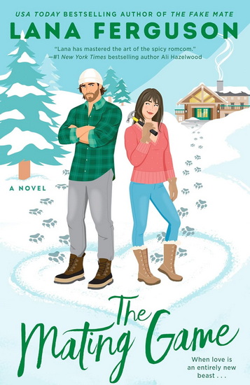 The Mating Game - LANA FERGUSON