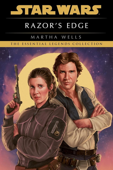 Razor&#39;s Edge: Star Wars Legends - MARTHA WELLS