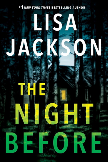 The Night Before - LISA JACKSON