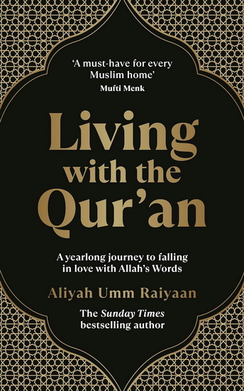 Living with the Qur’an: A 52 week guide - ALIYAH UMM RAIYAAN