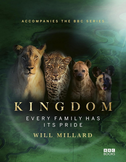 Kingdom: Accompanies the landmark BBC series - WILL MILLARD