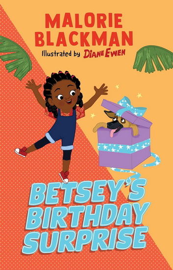 Betsey&#39;s Birthday Surprise - MALORIE BLACKMAN