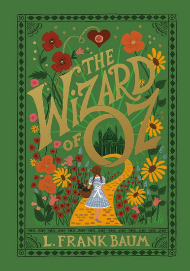A wonderful, wicked new deluxe hardcover edition of The Wizard of Oz with cover illustrations by Rifle Paper Co.&#39;s Anna Bond!The Wizard of Oz - L FRANK BAUM - ANNA BOND