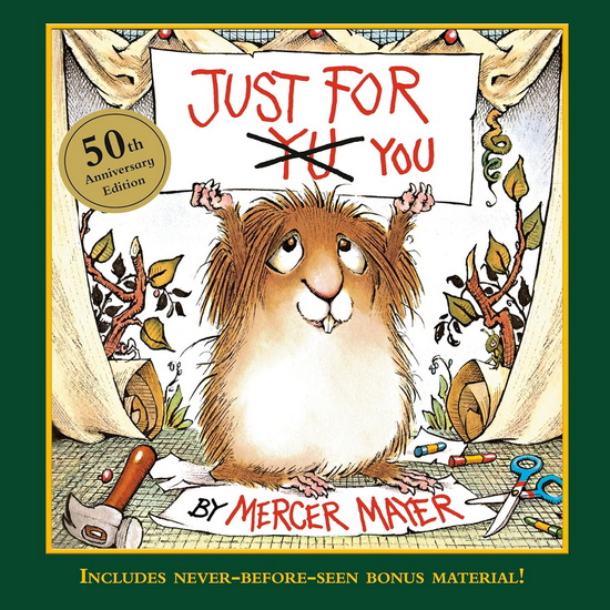 Just for You (Little Critter): 50th Anniversary Edition - MERCER MAYER