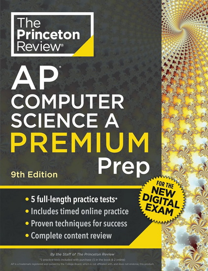 Princeton Review AP Computer Science A Premium Prep, 9th Edition: For the NEW 2026 Exam: 5 Practice Tests + Digital Practice Online + Content Review - COLLECTIF