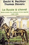 La Russie à cheval - D N PECHKOV - T STEVENS