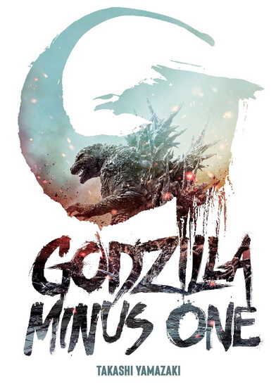 Godzilla Minus One - TAKASHI YAMAZAKI
