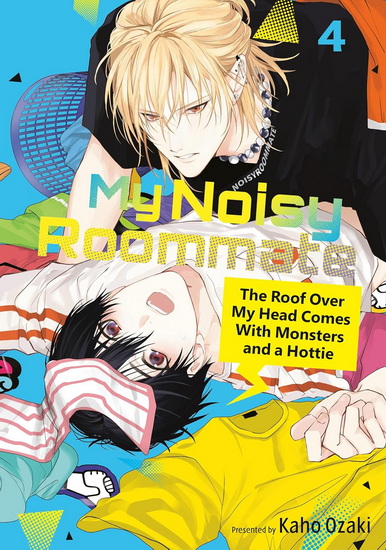 My Noisy Roommate: The Roof Over My Head Comes With Monsters and a Hottie 4 - KAHO OZAKI