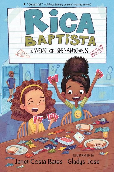 Rica Baptista: A Week of Shenanigans - JANET COSTA BATES - GLADYS JOSE