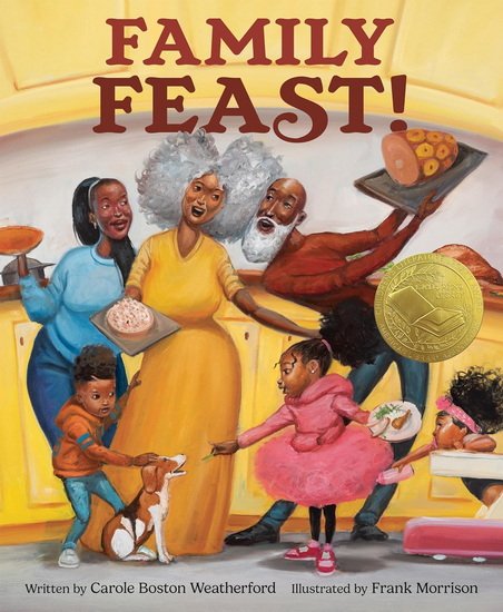 Family Feast! - CAROLE BOSTON WEATHERFORD - FRANK MORRISON