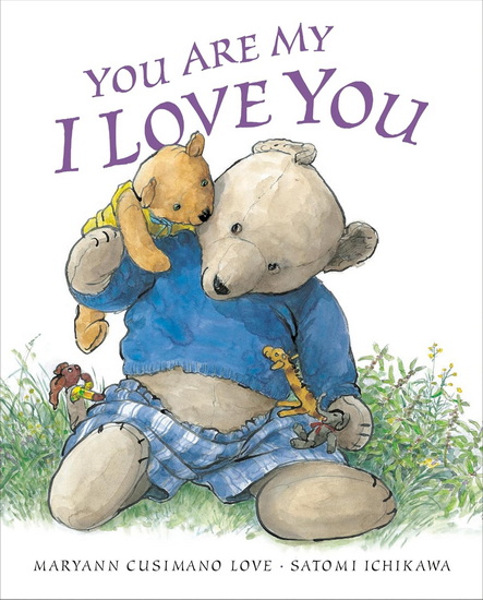 You Are My I Love You - MARYANN CUSIMANO LOVE - SATOMI ICHIKAWA