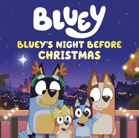 Bluey&#39;s Night Before Christmas - COLLECTIF