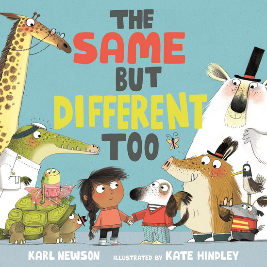 The Same But Different Too - KARL NEWSON - KATE HINDLEY