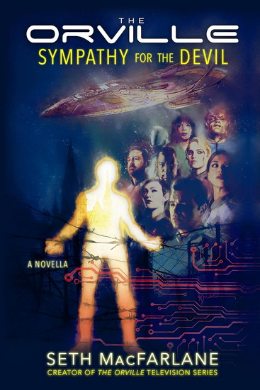 The Orville: Sympathy for the Devil - SETH MACFARLANE