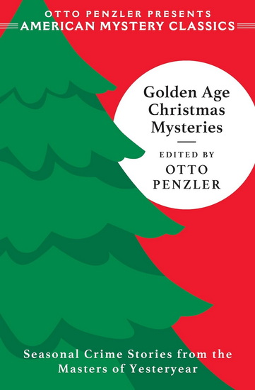 Golden Age Christmas Mysteries - OTTO PENZLER