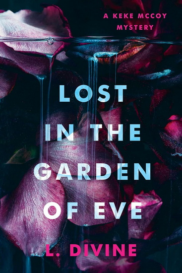 Lost in the Garden of Eve - L DIVINE
