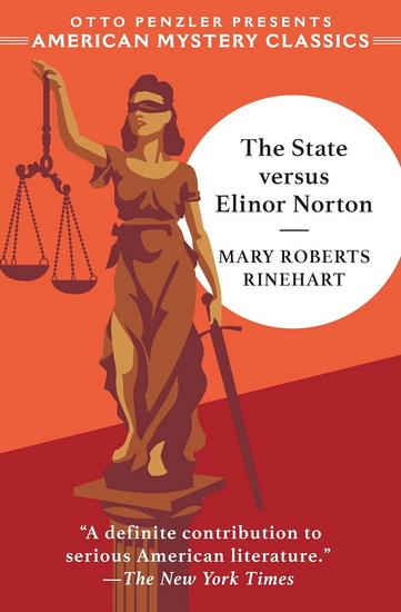 The State versus Elinor Norton - MARY ROBERTS RINEHART