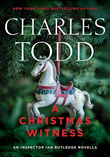 A Christmas Witness - CHARLES TODD