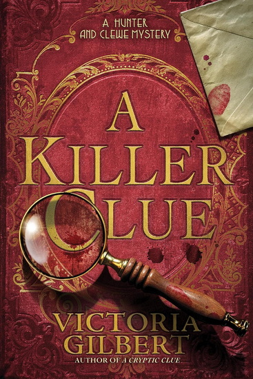 A Killer Clue - VICTORIA GILBERT