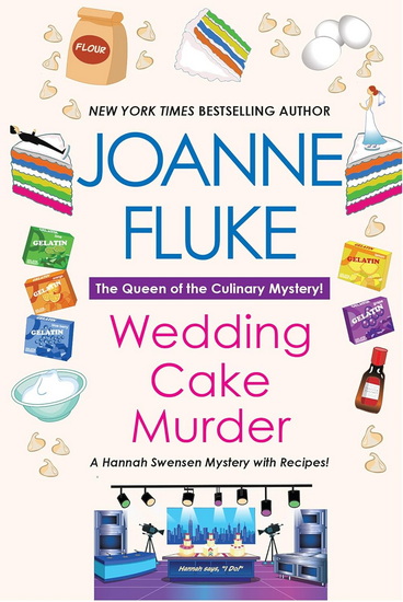 Wedding Cake Murder - JOANNE FLUKE