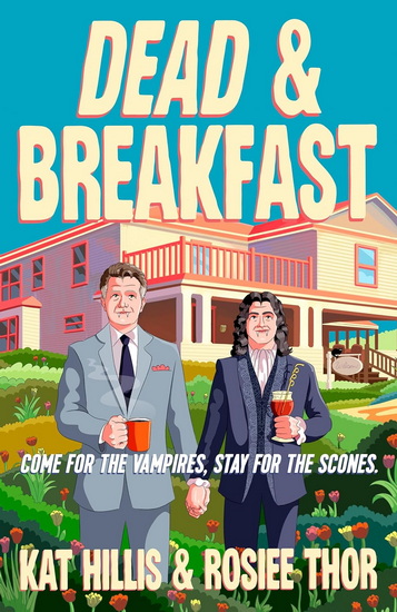Dead & Breakfast - KAT HILLIS - ROSIEE THOR