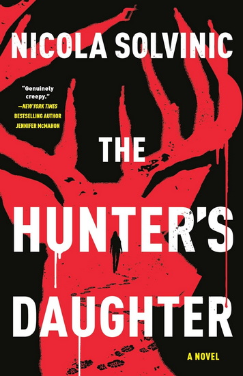 The Hunter&#39;s Daughter - NICOLA SOLVINIC