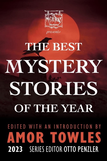 The Mysterious Bookshop Presents the Best Mystery Stories of the Year 2025 - JOHN GRISHAM - OTTO PENZLER