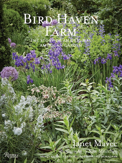 Bird Haven Farm: The Story of an Original American Garden - COLLECTIF