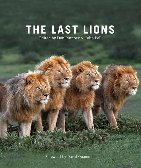 The Last Lions - DON PINNOCK - COLIN BELL