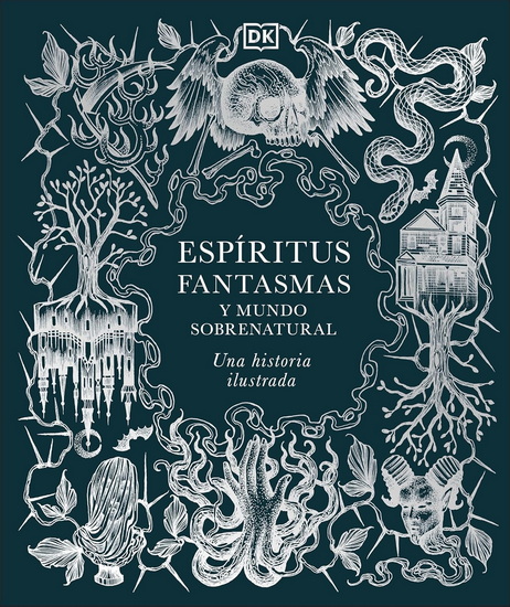 A History of Ghosts, Spirits and the Supernatural (Spanish edition) - COLLECTIF