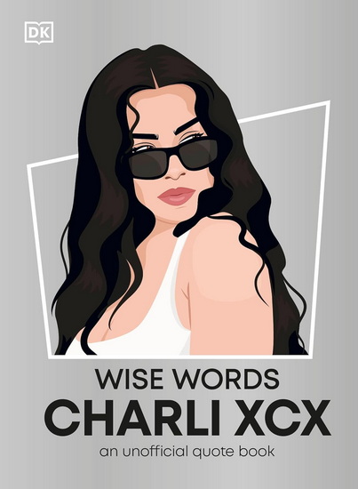 Wise Words Charli XCX - COLLECTIF