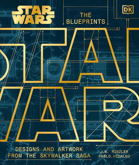 Star Wars The Blueprints: Designs and Artwork from Behind the Scenes - COLLECTIF